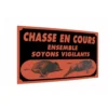 Attention Chasse En Cours