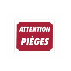 Attention Pieges