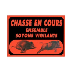 Panneau Chasse En Cours Vigilance 60x40