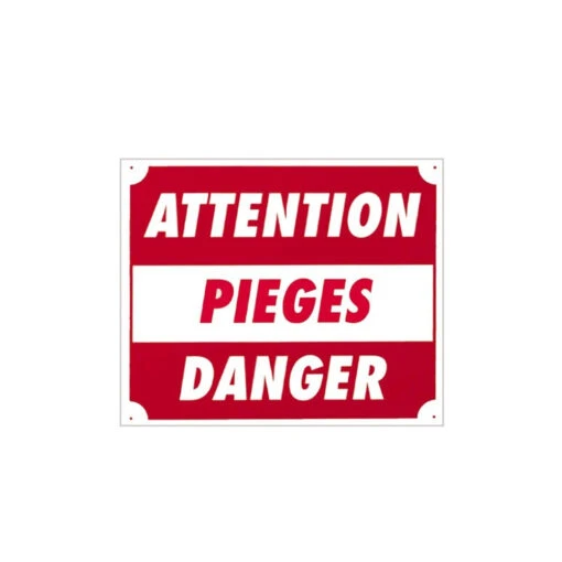 Panneau Attention Pièges